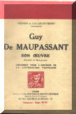 Guy de Maupassant. Su Obra por Gerard Lacaze-Duthiers